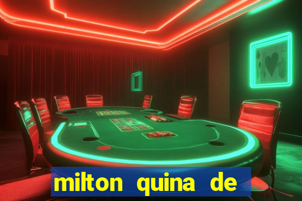 milton quina de siqueira junior